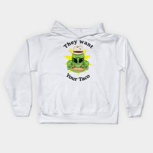 Aliens want your taco Kids Hoodie